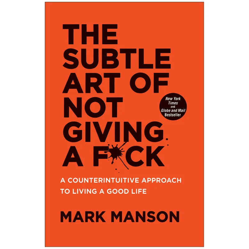 کتاب The Subtle Art of not Giving A Fuck اثر Mark Manson انتشارات زبان مهر